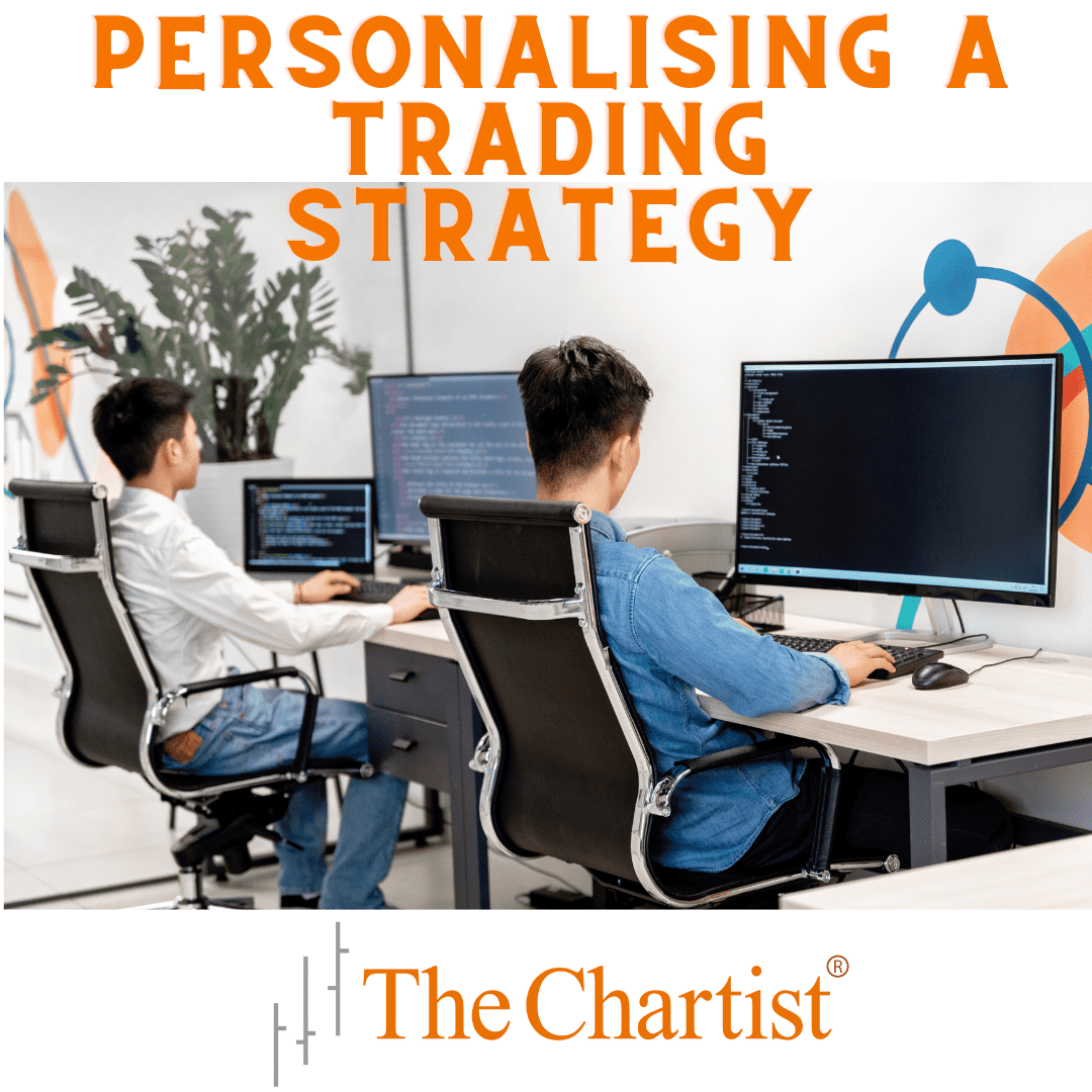 Personalising a Trading Strategy