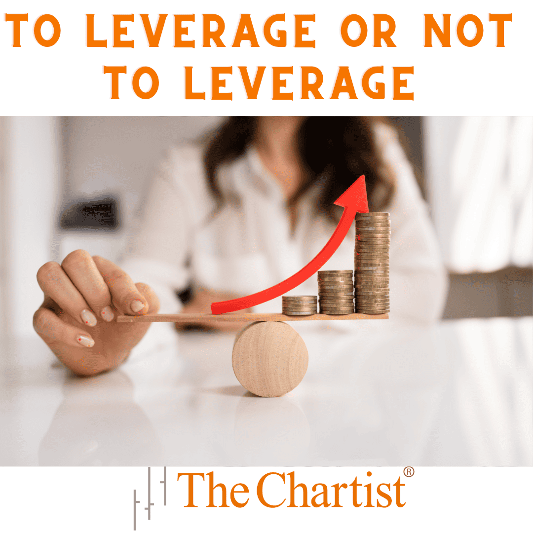 To Leverage or Not to Leverage