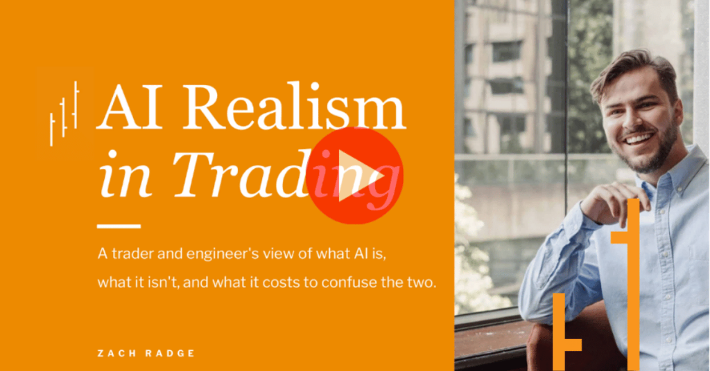 Presentation: AI Realism in Trading